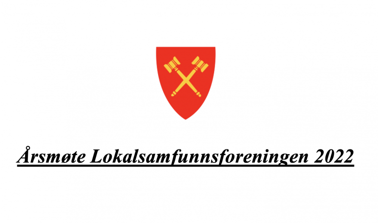 Lokalsamfunnsforeningens Årsmøte 2022